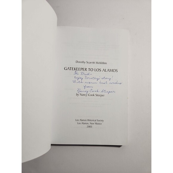 Dorothy Scarritt Mckibbin : Gatekeeper to Los Alamos - Nancy Cook Steeper SIGNED - Picture 3 of 7